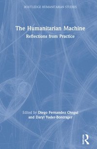 bokomslag The Humanitarian Machine