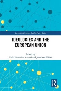 bokomslag Ideologies and the European Union