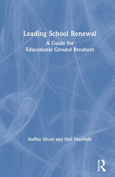 bokomslag Leading School Renewal