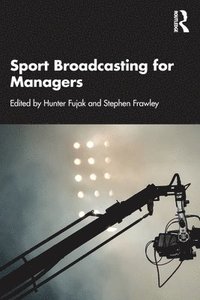 bokomslag Sport Broadcasting for Managers