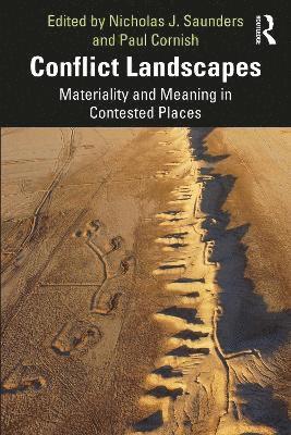 Nicholas J. Saunders, Paul Cornish, UK) Cornish, Paul (Imperial War Museum - Conflict Landscapes, Häftad