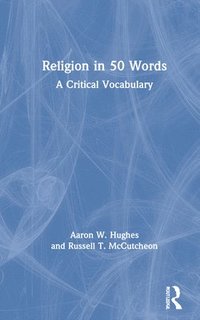 bokomslag Religion in 50 Words