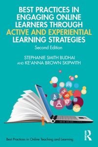 bokomslag Best Practices in Engaging Online Learners Through Active and Experiential Learning Strategies