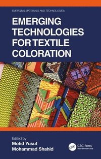 bokomslag Emerging Technologies for Textile Coloration