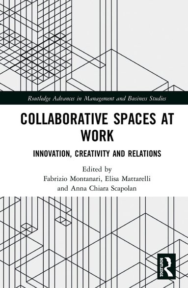 Fabrizio Montanari, Elisa Mattarelli, Anna Chiara Scapolan - Collaborative Spaces at Work, Häftad