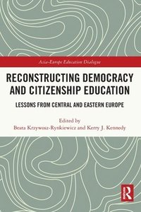 bokomslag Reconstructing Democracy and Citizenship Education