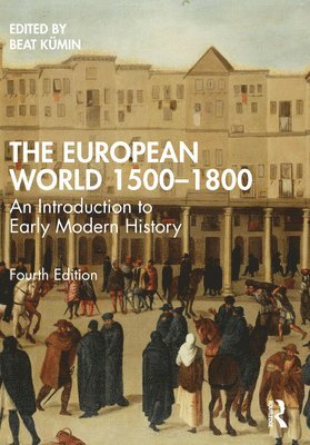 bokomslag The European World 15001800