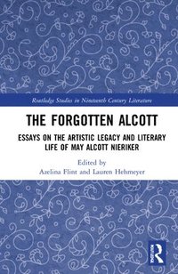 bokomslag The Forgotten Alcott