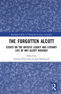 bokomslag The Forgotten Alcott