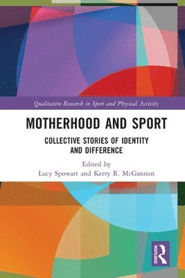 bokomslag Motherhood and Sport