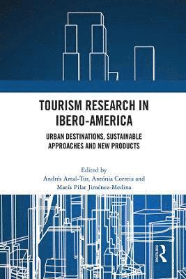 Tourism Research in Ibero-America 1
