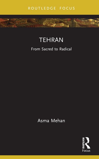 Asma Mehan - Tehran, Inbunden