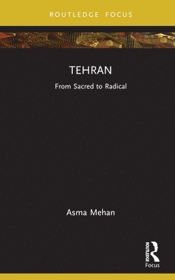 Asma Mehan - Tehran, Inbunden