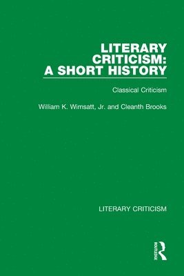 Literary Criticism: A Short History 1
