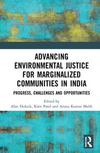 bokomslag Advancing Environmental Justice for Marginalized Communities in India