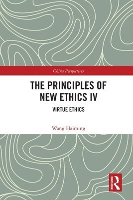 The Principles of New Ethics IV 1