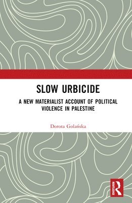 Slow Urbicide 1