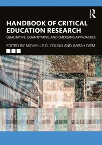 bokomslag Handbook of Critical Education Research