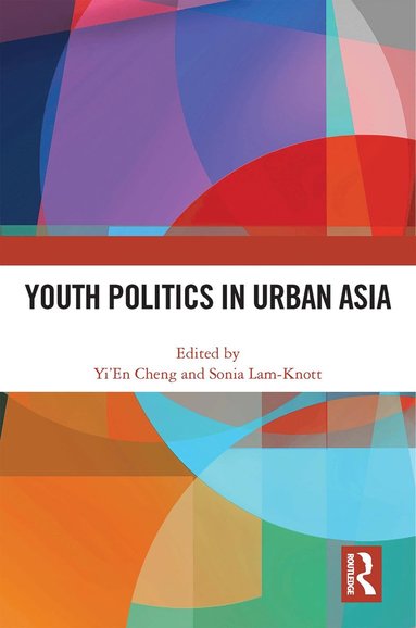 bokomslag Youth Politics in Urban Asia