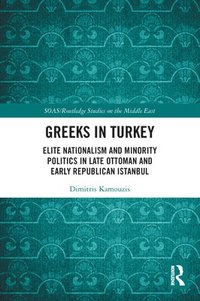 bokomslag Greeks in Turkey