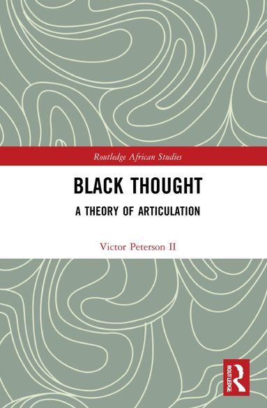 Victor Peterson II - Black Thought, Inbunden