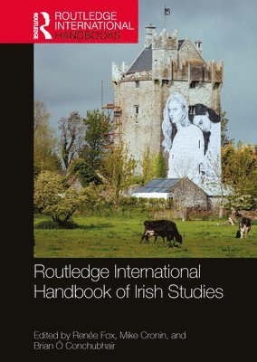 bokomslag Routledge International Handbook of Irish Studies