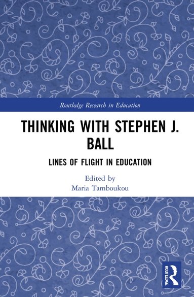 bokomslag Thinking with Stephen J. Ball