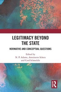 bokomslag Legitimacy Beyond the State