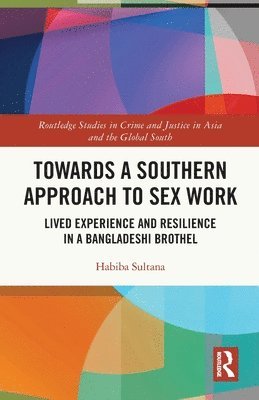 Towards a Southern Approach to Sex Work 1