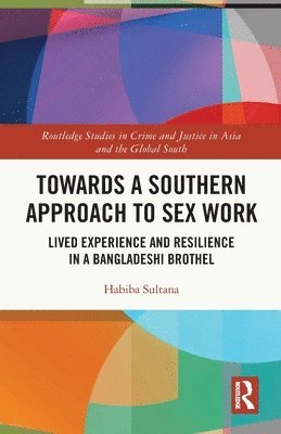Towards a Southern Approach to Sex Work