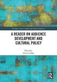 bokomslag Reader on Audience Development and Cultural Policy