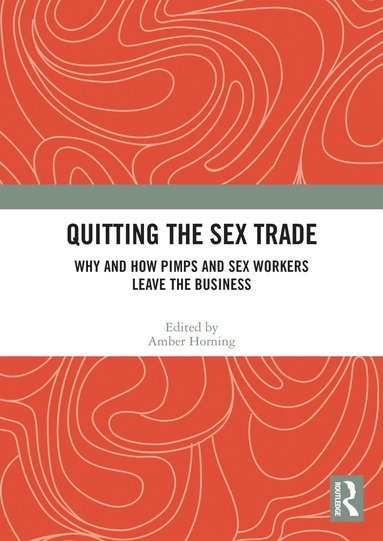 bokomslag Quitting the Sex Trade
