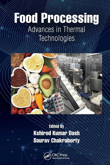 Kshirod Kumar Dash, Sourav Chakraborty - Food Processing, Häftad