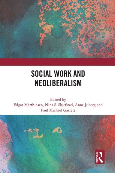 bokomslag Social Work and Neoliberalism