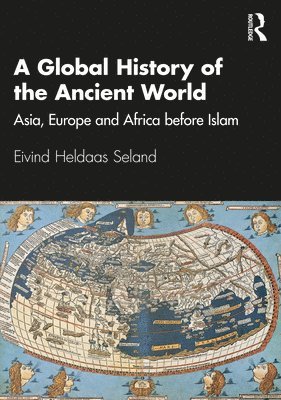 bokomslag A Global History of the Ancient World