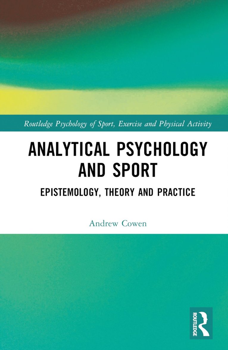 Analytical Psychology and Sport 1