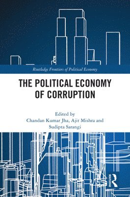 The Political Economy of Corruption 1