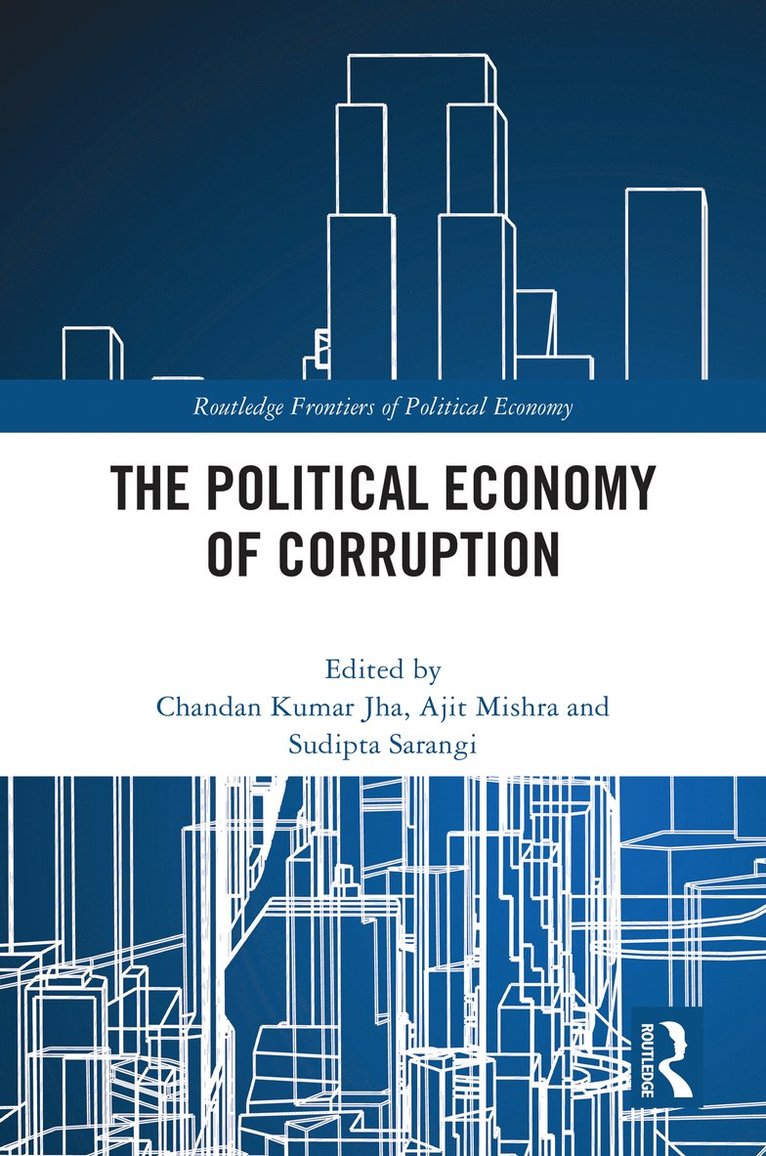 The Political Economy of Corruption 1