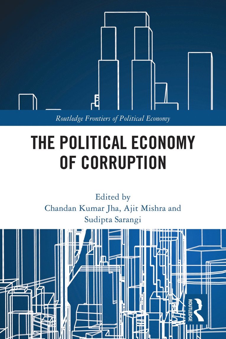 The Political Economy of Corruption 1