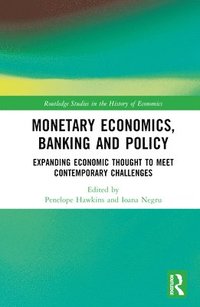 bokomslag Monetary Economics, Banking and Policy