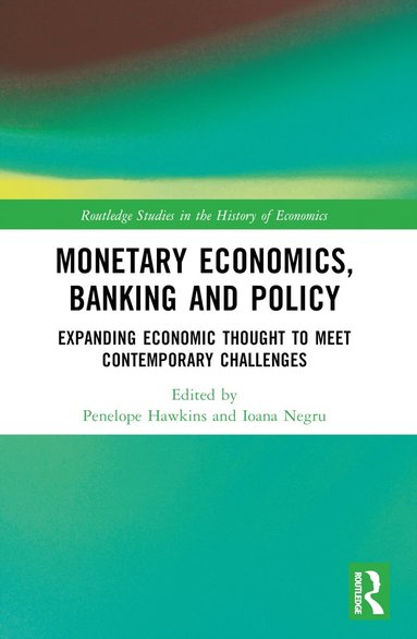 bokomslag Monetary Economics, Banking and Policy