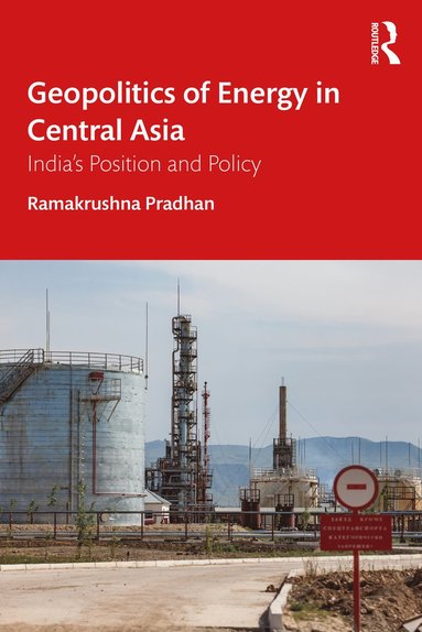 bokomslag Geopolitics of Energy in Central Asia