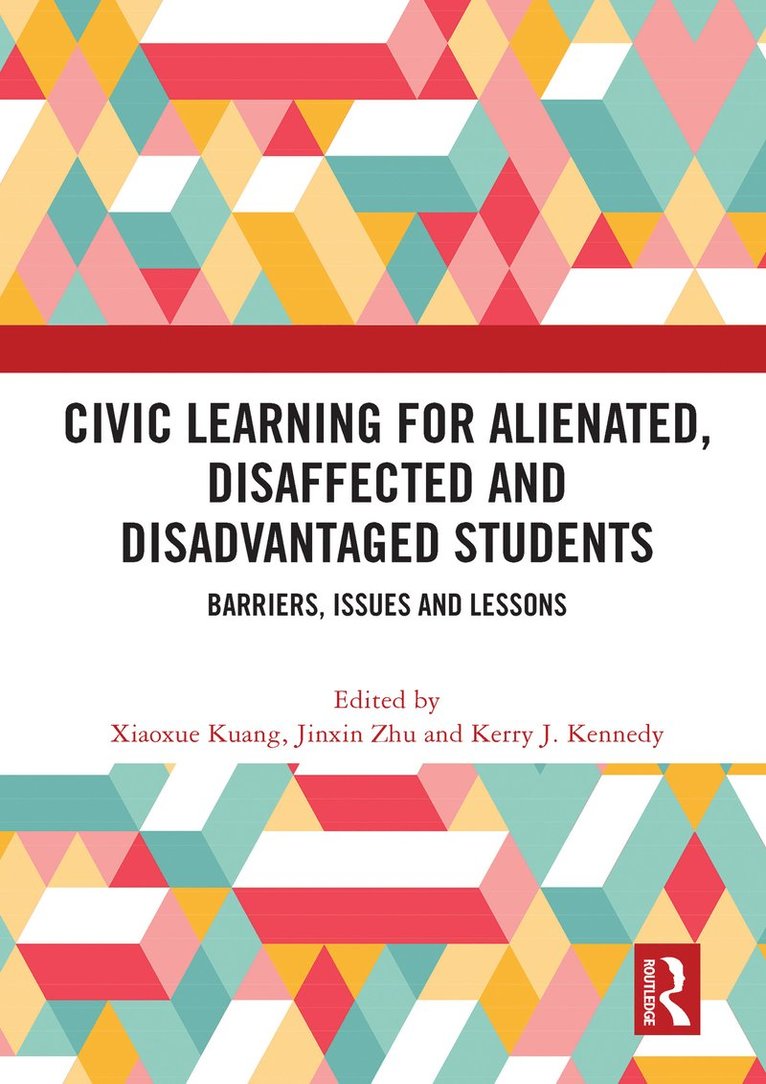 Civic Learning for Alienated, Disaffected and Disadvantaged Students 1