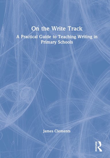 James Clements - On the Write Track, Inbunden