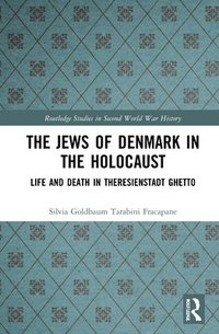 bokomslag The Jews of Denmark in the Holocaust