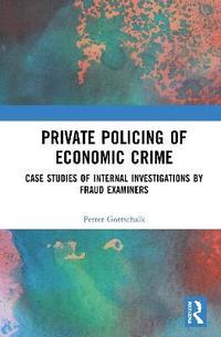 bokomslag Private Policing of Economic Crime
