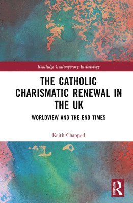 Catholic Charismatic Renewal in the UK