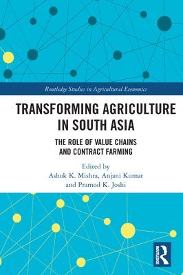 Transforming Agriculture in South Asia 1