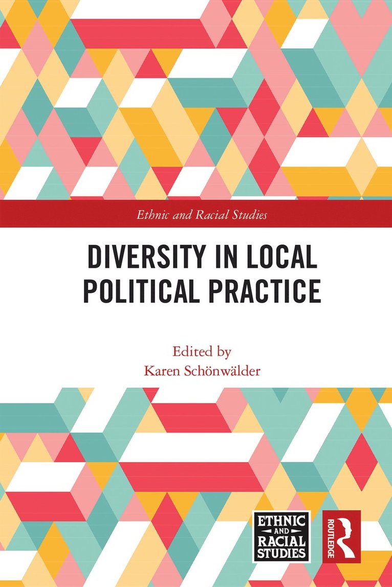 Karen Schönwälder, Karen (Gottingen University) Schonwalder - Diversity in Local Political Practice, Häftad