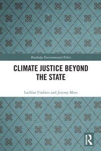 bokomslag Climate Justice Beyond the State